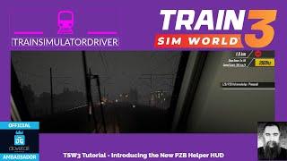 TSW3 Tutorial - Introducing the New PZB Helper HUD