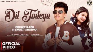 DIL TODEYA (OFFICIAL VIDEO) II Master Prince Kapil Ft. Smriti Sharma II Kapil Brothers II 4K