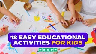 18 EASY DIY EDUCATIONAL ACTIVITIES FOR KIDS | arts & crafts, science, games, & more!