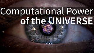 What Is The Computational Power of the Universe?