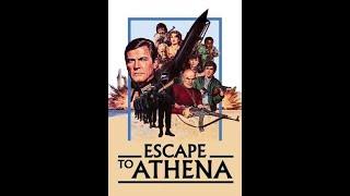 Escape to Athena - Gizli Harekat 1979