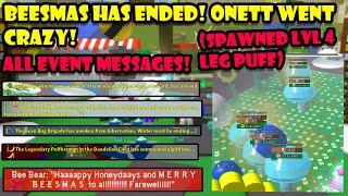 BEESMAS 2021 HAS ENDED!  ONETT WENT CRAZY!  (SPAWNED LVL 3 LEG PUFFS ) | Bee Swarm Simulator 