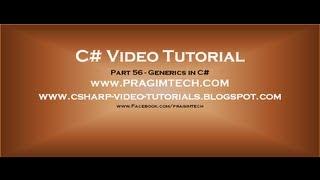 Part 56   C# Tutorial   Generics in C#