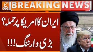 Iran's Attack On America? A Huge Warning! | Breaking News | GNN