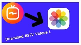 How to download IGTV Videos Tips, Tricks and Hacks 2020