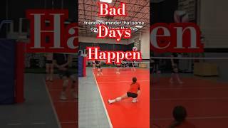 it's ok to have bad days in Volleyball  #libero #d1athlete #dmoon #badday