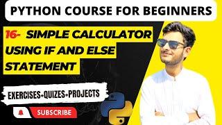 16.Building a Simple Calculator in Python using If Statements