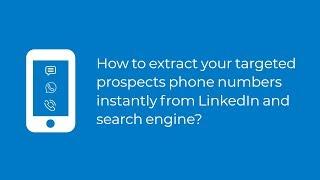 How to extract direct phone numbers of your targeted prospects? RS Phone Prospector Demo