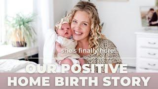 My Natural Home Birth Story