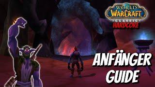 World of Warcraft Classic Hardcore ANFÄNGER GUIDE  [2023 / german]