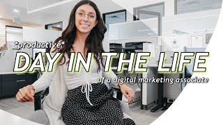 *PRODUCTIVE* DAY IN THE LIFE OF A CORPORATE DIGITAL MARKETING ASSOCIATE