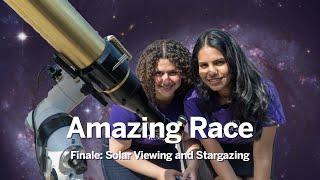 Amazing Race Season 2 Finale: Solar Viewing and Stargazing