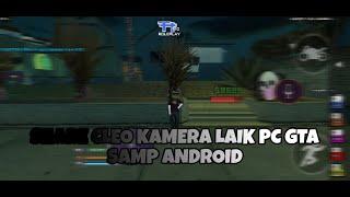 SHARE CLEO KAMERA LAIK PC GTA SAMP ANDROID BY YUNA