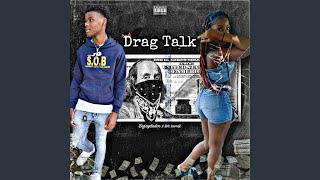 Drag Talk