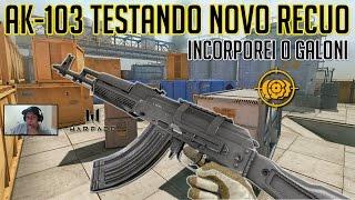 WARFACE - AK-103 testando o novo recuo / Incorporei o GALONI