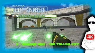 Star Wars Jedi Knight Remastered - 5 - Barons Hed-The Fallen City - All Secrets -Playing with Mods#2