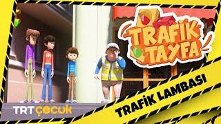 Trafik Tayfa | Trafik Lambası