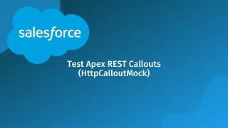 Salesforce Test Apex REST Callouts (HttpCalloutMock)