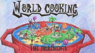 DST World cooking [ The Ingredients ]