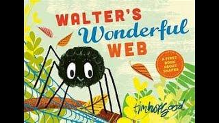 CADC Delight Head Start/ABC - Mrs. Dana reads Walters Wonderful Web by Tim Hopgood