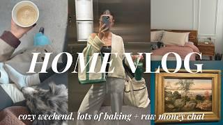 HOME VLOG  cozy weekend + raw & *emotional* money chat