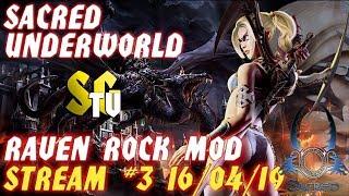 SACRED UNDERWORLD - Незаслуженно забытая игра (Raven Rock Mod) СТРИМ #3