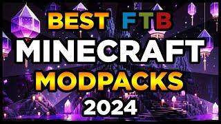 Best FTB Minecraft Modpacks 2024! (Top 5 FTB Minecraft Modpacks)