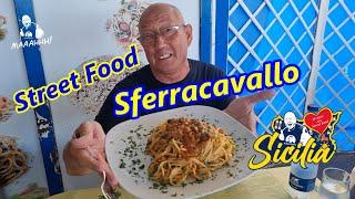 Sreet Food Sferracavallo - Palermo - Sicilia.