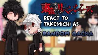 TR react to  takemichi  as random gacha tiktok|| mitake|| short like my life 