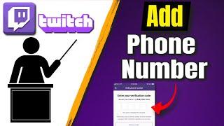 How To Add Your Phone Number On Twitch