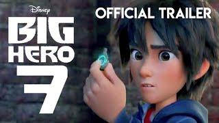 Disney's Big Hero 7 | Official Trailer | Summer 2024 | KKA Story HD