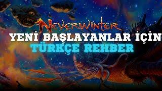 Sıfırdan Neverwinter Rehberi | Yeni Başlayanlar İçin Türkçe Rehber | Mod 24