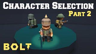 Character Selection with Bolt Visual Scripting - Part 2