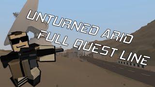 UNTURNED TUTORIAL #10 - ARID FULL QUEST LINE