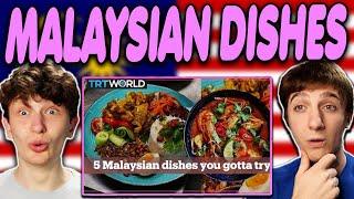 Americans React to Malaysian Food Dishes You Need to Try!