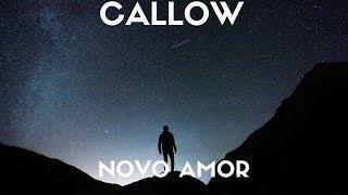 Novo Amor - Callow (Lyrics)