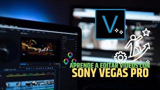 COMO EDITAR EN SONY VEGAS PRO 2022 - Nivel Principiante HASTA nivel PRO