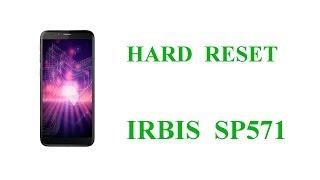 Hard reset irbis SP571 Сброс настроек