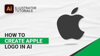 How To Create Apple Logo in Adobe Illustrator