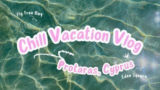 Summer Vacation Vlog in Protaras, Cyprus 