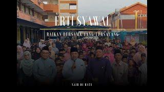 SA AL-ISLAHIYAH (RENDAH) : “ERTI SYAWAL” #videoiklanrayajpnperlis2025