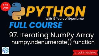 NumPy Array Iterating | NumPy ndenumerate | NumPy Tutorial in Python