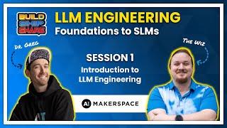 01: Introduction to LLM Engineering, [Session 1 of Full Course, LLM Engineering Cohort 3]