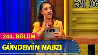 Gündemin Nabzı - Güldür Güldür Show 244.Bölüm