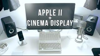 Apple II to Cinema Display - New Tech Old Tech