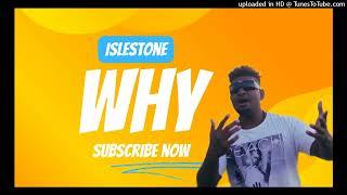 Islestone - WHY_Official music -2024