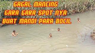 SPOT YANG BIASA SAYA ||MANCING DI GUNAKAN UNTUK ||MANDI PARA BOCIL@kembarJC