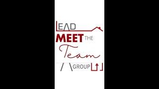 Meet The Team: LEAD GROUP