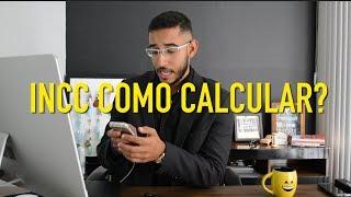 Como calcular o INCC - Feira Imob