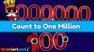 Wonderland Songs: Counting From 100 - One Million | Kids Songs